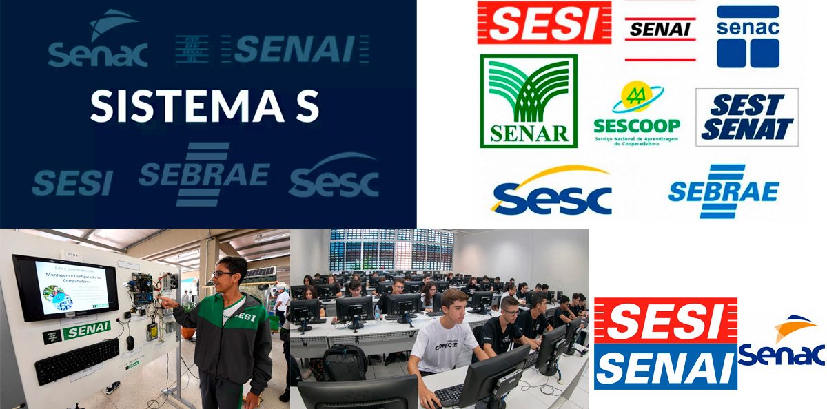 Sesc, Senac, Sesi, Sest Senat, Senar, Senai e Sebrae