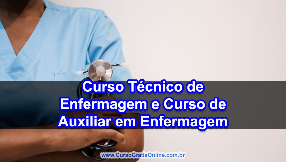 curso de enfermagem técnico e auxiliar