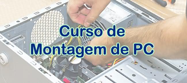 curso de montagem de pc