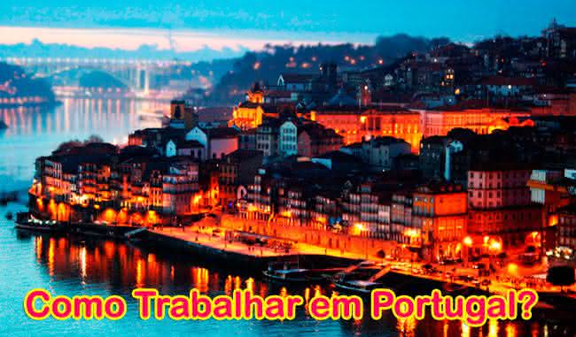 Como trabalhar em Portugal