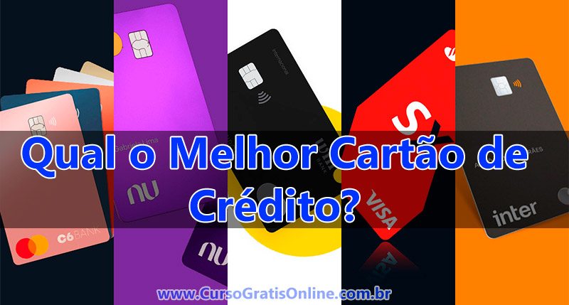 qual o melhor cartão de crédito