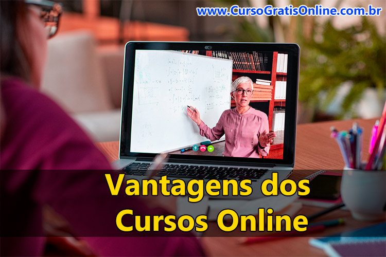 vantagens dos cursos online