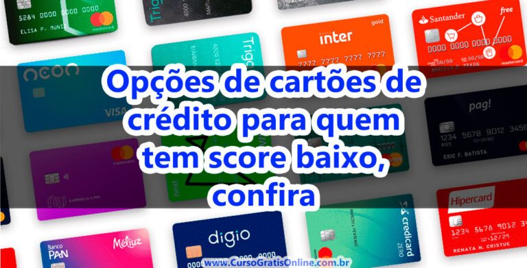 20 Opções de cartões de crédito para quem tem score baixo