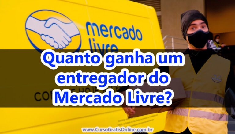 Quanto ganha um entregador do Mercado Livre em 2023?