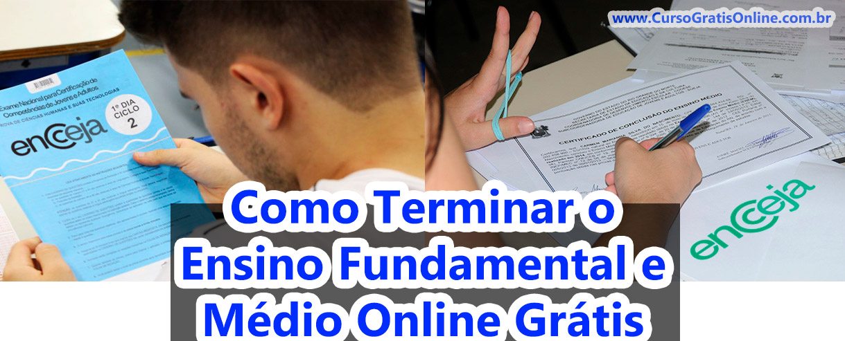 como terminar o ensino fundamental e medio