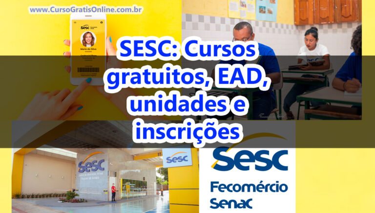 SESC: Cursos gratuitos, EAD, unidades e inscrições 2023