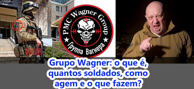 Grupo Wagner: o que é, quantos soldados, como agem e o que fazem?