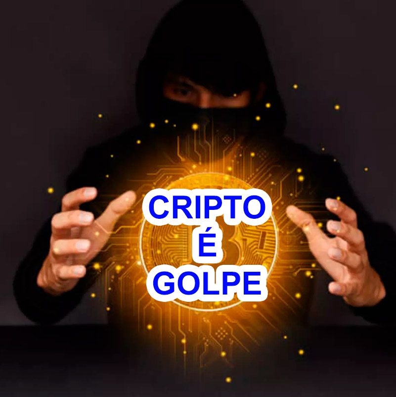 cripto é golpe