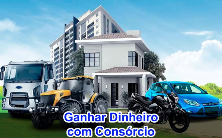 5 Formas de Ganhar Dinheiro com Consórcio [ATUALIZADO]